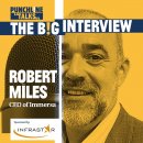 The B!G Interview with Robert Miles, CEO of Immersa Image