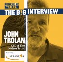 Punchline Talks! The B!G Interview with John Trolan, CEO of The Nelson Trust Image