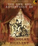 The Life and Adventures of Nicholas Nickleby Image